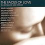 The Faces of Love ~ The Songs of Jake Heggie / Fleming, McNair, Larmore, von Stade, Forand, Cao, Clayton, Vaness, Asawa
