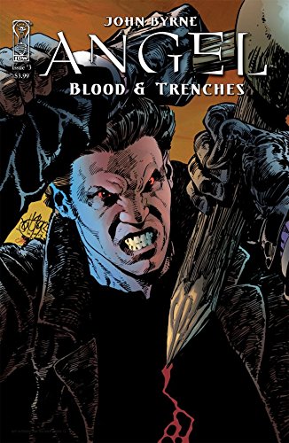 Angel: Blood and Trenches #3 (Angel: Blood and Trenches Vol. 1)