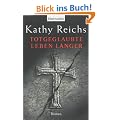Totgeglaubte leben l�nger