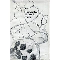 THE WORLDS OF ROBERT F. YOUNG.