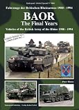 Tankograd BAOR The Final Years Vehicles Of The British Army Of The Rhine 1980-1994