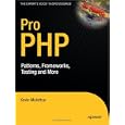 Pro PHP: Patterns, Frameworks, Testing and More