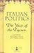 Italian Politics: The Year Of The Tycoon (Italian Politics, Vol)