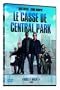 Le casse de Central Park