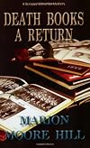 Death Books a Return: A Scrappy Librarian Mystery (Scrappy Librarian Mystery series)
