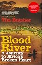 Blood River: A...
