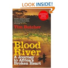 Blood River: A Journey to Africa's Broken Heart