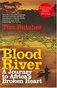 Blood River by Tim Butcher