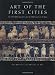 Art of the First Cities: The Third Millennium B.C. from the Mediterranean to the Indus (Metropolitan Museum of Art Series)