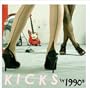 Kicks [Vinyl]