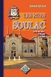 Les rues de Soulac : Au fil des rues : d'Aconit � Zola