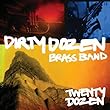 20 Dozen by Dirty Dozen Brass Band 【並行輸入品】