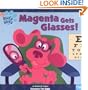 Magenta Gets Glasses! (Blues Clues #10)