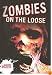 Zombies on the Loose (Crabtree Contact)
