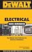 Dewalt Electrical Code Reference with 2008 Code Changes - Spiral-Bound