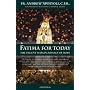 Fatima for Today: The Urgent Marian Message of Hop&hellip by Fr. Andrew Apostoli