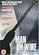 Man on Wire [DVD] [2008]