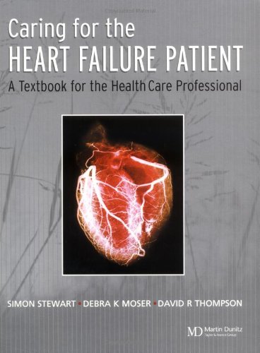 Caring for the Heart Failure Patient: A Textbook for the Healthcare Professional Image Caring for the Heart Failure Patient: A Textbook for the Healthcare Professional