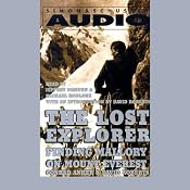 The Lost Explorer: Finding Mallory on Mount Everest | [Conrad Anker, David Roberts]