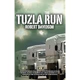 The Tuzla Runby Robert Davidson