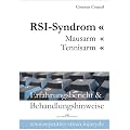 RSI-Syndrom, Mausarm, Tennisarm