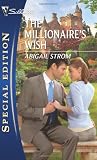 The Millionaires Wish (Silhouette Special Edition)