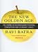 New Golden Age: The Coming Revolution Against Political Corruption and Economic Chaos