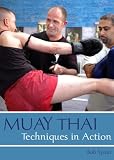 Muay Thai Techniques in Action [DVD AUDIO]