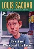 [(The Boy Who Lost His Face )] [Author: Louis Sachar] [Jun-1997]