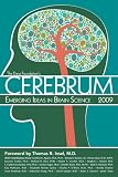 Cerebrum 2009: Emerging Ideas in Brain Science, Foreword by Thomas R. Insel, M.D.