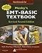  : Workbook for Mosby's EMT-Basic Textbook - Revised Reprint