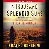 A Thousand Splendid Suns (Unabridged)