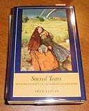 Sacred tears : sentimentality in Victorian literature