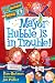 My Weirder School #6: Mayor Hubble Is in Trouble!