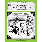 A Guide for Using The Cricket in Times Square in the Classroom by SUSAN ONION