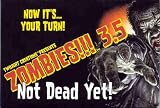 Zombies!!! 3.5 Not Dead Yet
