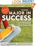 Major in Success, 5th Ed: Make Colleg...