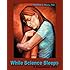 While Science Sleeps