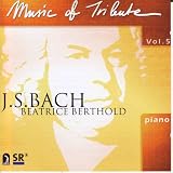 Music of Tribute, Vol. 5: J. S. Bach