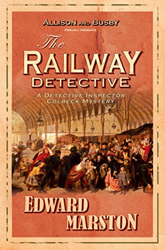 the railway detective 1 the railway detective series