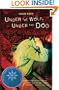 Under the Wolf, Under the Dog
