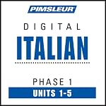 Italian Phase 1, Unit 01-05: Learn to Speak and Understand Italian with Pimsleur Language Programs | Pimsleur