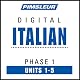 Italian Phase 1, Unit 01-05: Learn to Speak and Understand Italian with Pimsleur Language Programs