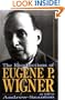 The Recollections Of Eugene P. Wigner: As Told To Andrew Szanton