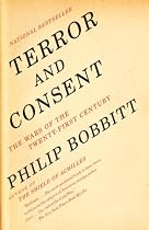 Terror and Consent: The Wars for the Twenty-first Century