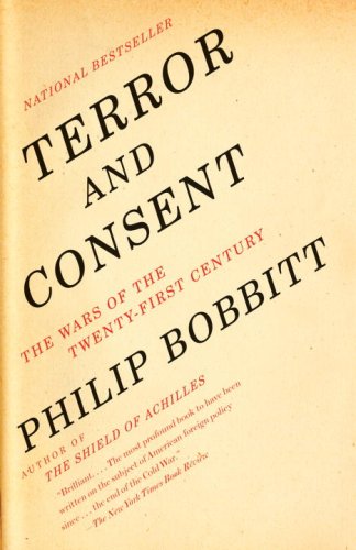 Terror and Consent: The Wars of the Twenty-first Century