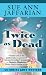 Twice As Dead (Odelia Grey Mystery)