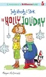 Judy Moody & Stink: The Holly Joliday