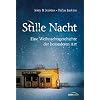 Stille Nacht: Eine Weihnachtsgeschichte der besonderen Art