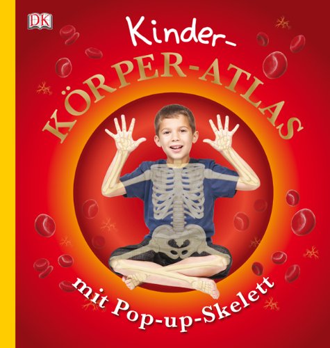 Produkt-Bild: Kinder-K&ouml;rper-Atlas mit Pop-up-Skelett